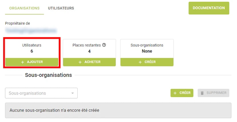 L'onglet Organisations avec ses compteurs d'utilisateurs, de places restantes et de sous-organisations ; le bouton Ajouter est entouré L'onglet Organisations avec ses compteurs d'utilisateurs, de places restantes et de sous-organisations ; le bouton Ajouter est entouré